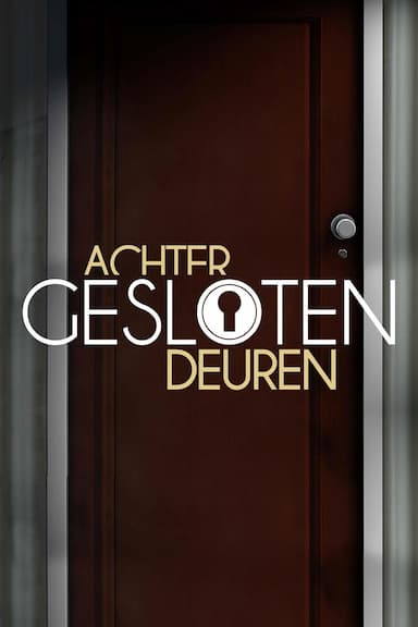Achter gesloten deuren