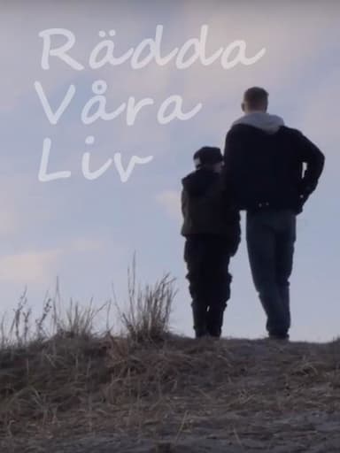 Rädda våra liv