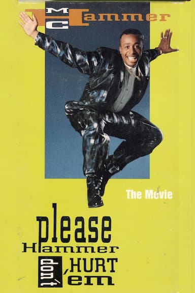 Please Hammer, Don't Hurt 'Em: The Movie
