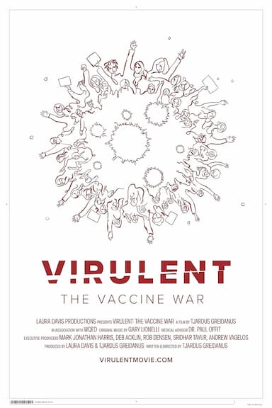 Virulent: The Vaccine War