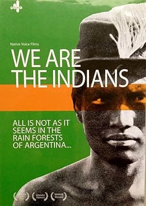 We Are the Indians