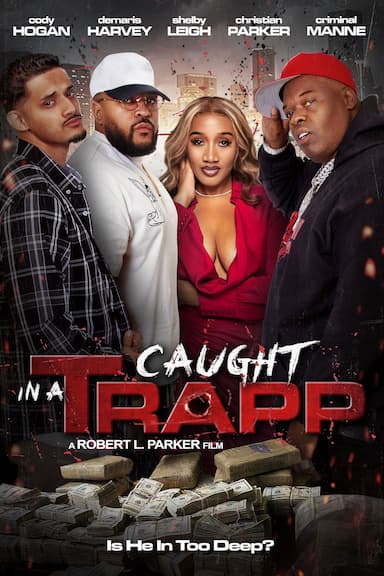Caught in A Trapp