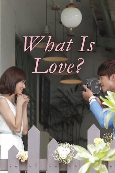 What Is Love
