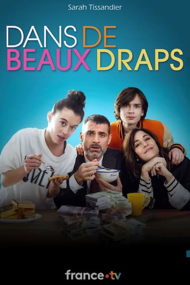 Dans de beaux draps (et prêts à tout pour y rester)