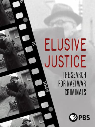 Elusive Justice: The Search for Nazi War Criminals