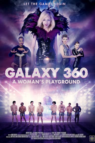 Galaxy 360: A Woman's Playground