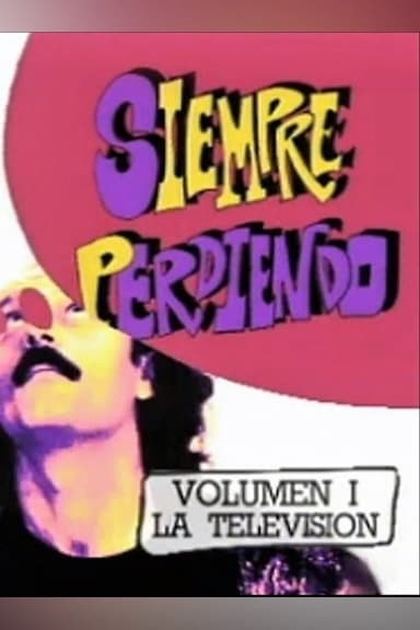 Siempre perdiendo