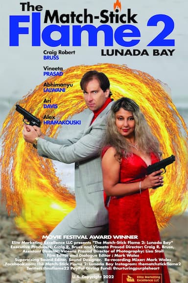 The Match-Stick Flame 2: Lunada Bay