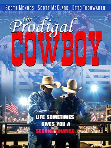 The Prodigal Cowboy