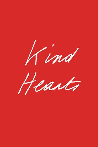 Kind Hearts