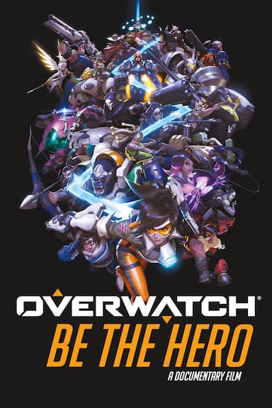 Overwatch: Be the Hero