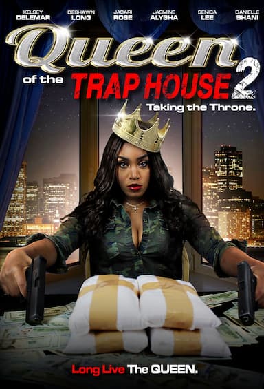 Queen of the Trap House 2: Taking the Throne