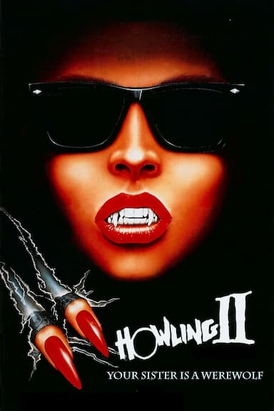 Howling II: ... Your Sister Is a Werewolf