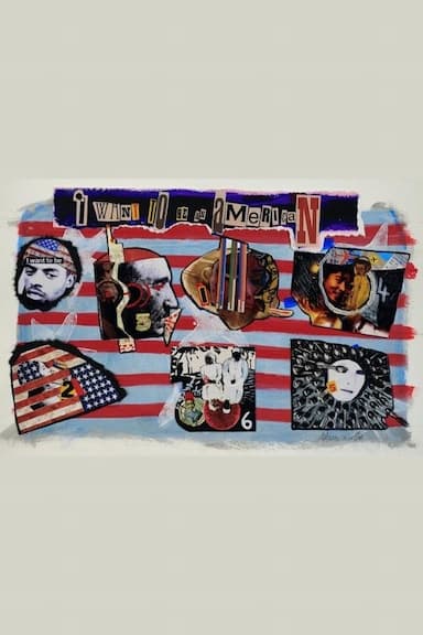 I Want to Be an American