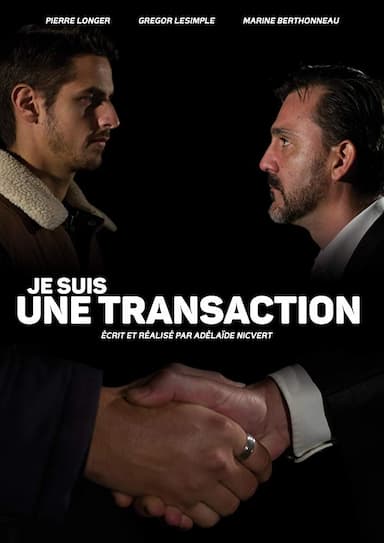 Je suis une transaction