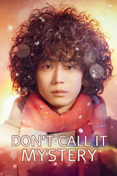 Don't Call it Mystery