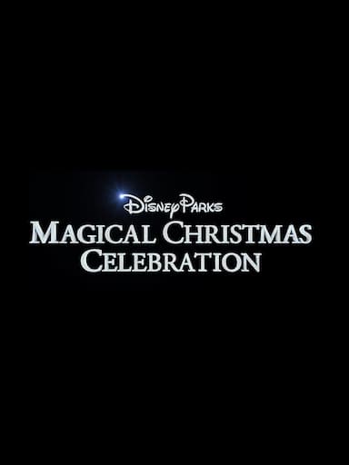 Disney Parks' Magical Christmas Celebration