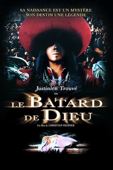 Justinien Trouvé, ou le bâtard de Dieu