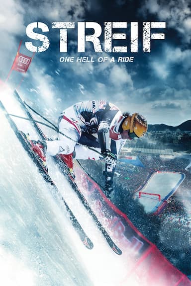 Streif: One Hell of a Ride