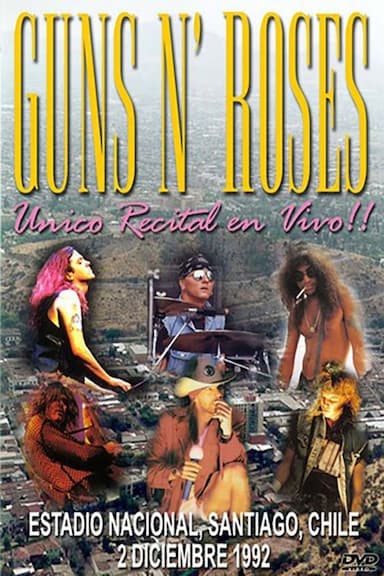 Guns N' Roses Live in Santiago, Chile 1992