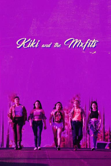Kiki & the Mxfits