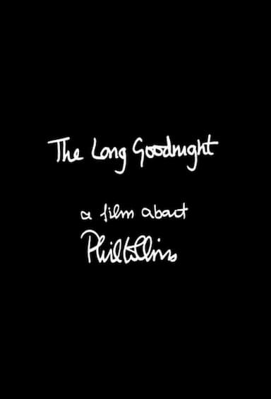 The Long Goodnight: A Film About Phil Collins