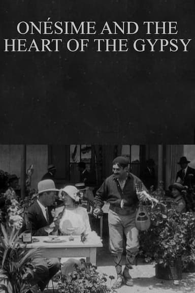 Onesime and the Heart of the Gypsy