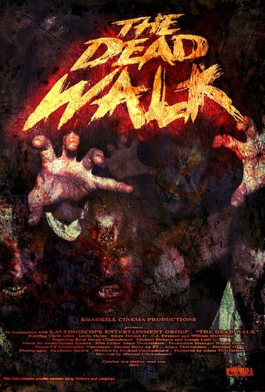 The Dead Walk