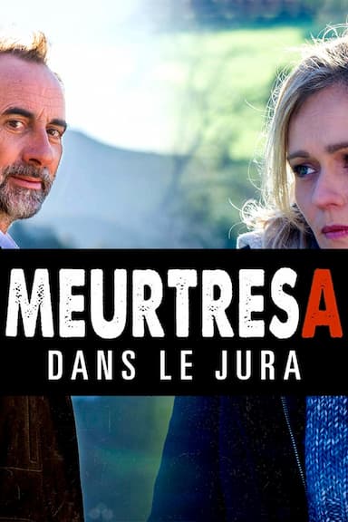 Murder in the Jura Mountains