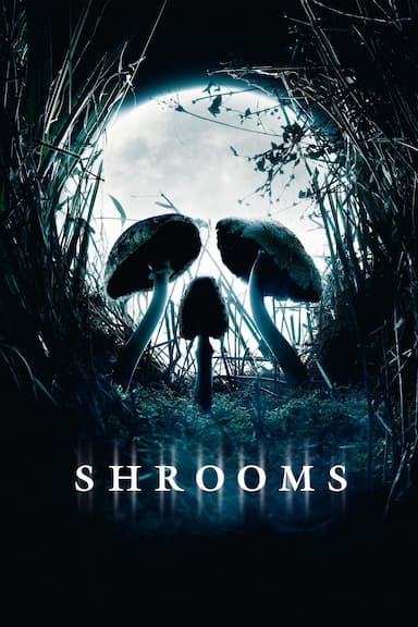 Shrooms