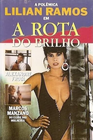 A Rota do Brilho