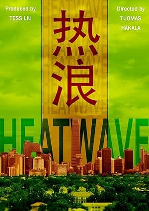 Heat Wave