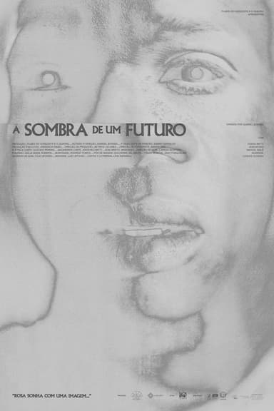 A Sombra de Um Futuro