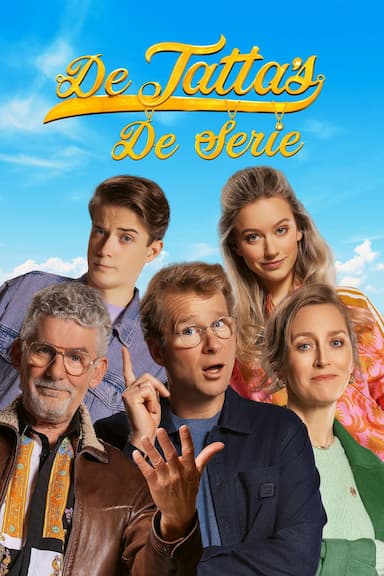 De Tatta's: De Serie