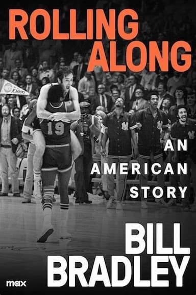 Rolling Along: Bill Bradley