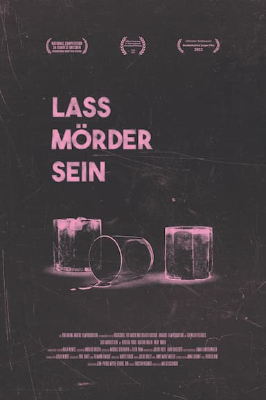 Lass Mörder Sein