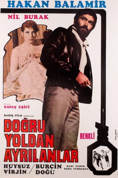 Dogru Yoldan Ayrilanlar
