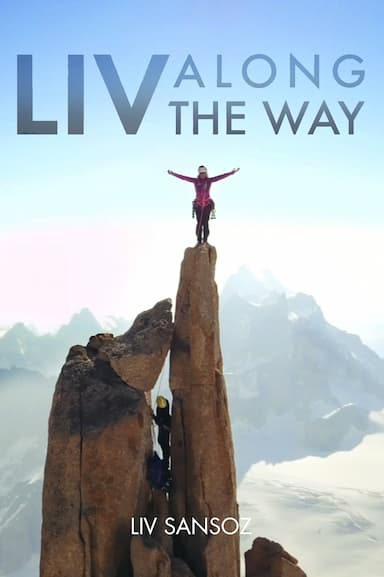 Liv Along the Way