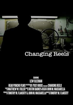 Changing Reels