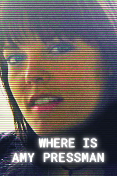 Where Is Amy Pressman?