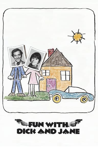 Fun with Dick and Jane