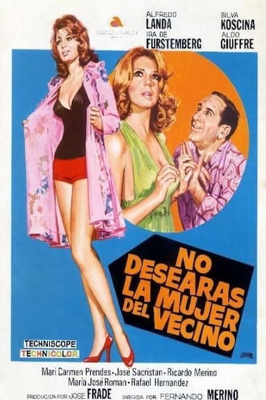 No desearás la mujer del vecino