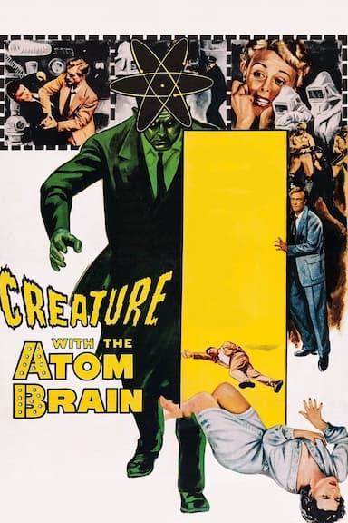 Creature with the Atom Brain