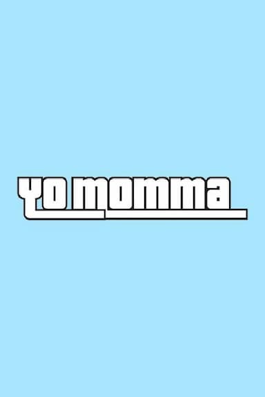 Yo Momma