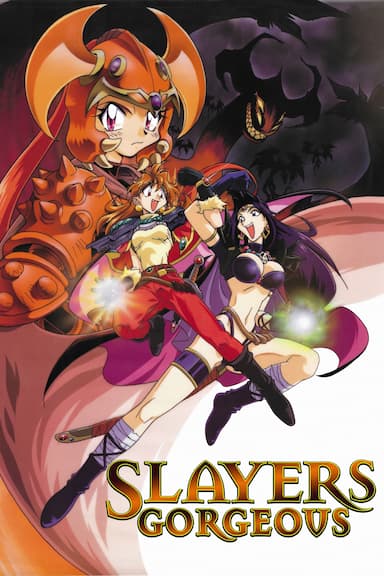 Slayers Gorgeous
