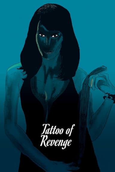 Tattoo of Revenge