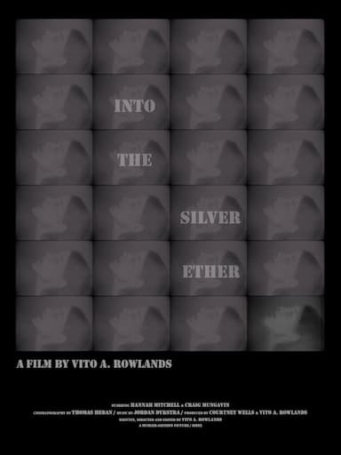 Into the Silver Ether