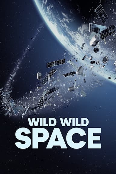 Wild Wild Space