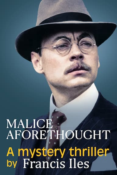 Mystery!: Malice Aforethought