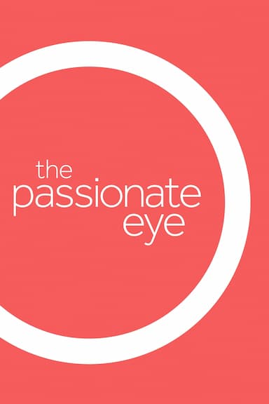 The Passionate Eye